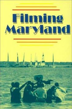 Paperback Filming Maryland Book