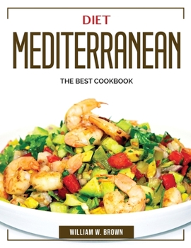 Paperback Diet Mediterranean: The Best Cookbook Book