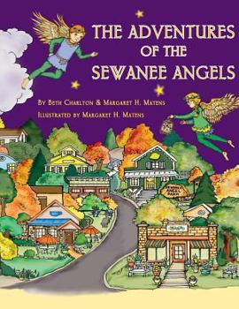 Paperback The Adventures of the Sewanee Angels Book
