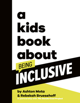Hardcover A Kids Book about Being Inclusive Book