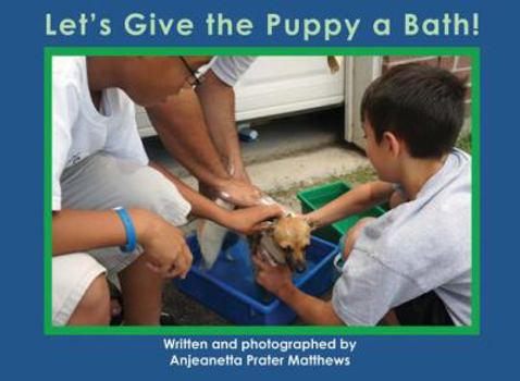 Paperback Let's Give the Puppy a Bath Book