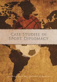 Paperback Case Studies in Sport Diplomacy Book