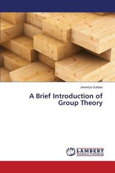 Paperback A Brief Introduction of Group Theory Book