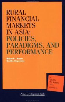 Paperback Rural Financial Markets in Asia: Policies, Paradigms, and Performance Book