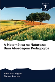 Paperback A Matemática na Natureza: Uma Abordagem Pedagógica [Portuguese] Book