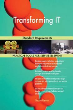 Paperback Transforming IT Standard Requirements Book