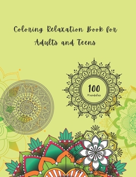 Paperback Coloring Relaxation Book for Adults and Teens: 100 Mandalas Book