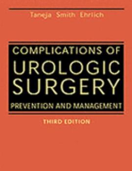 Hardcover Complications of Urologic Surgery: Prevention and Management Book