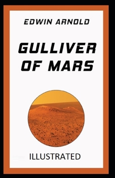 Paperback Gulliver of Mars Illustrated Book