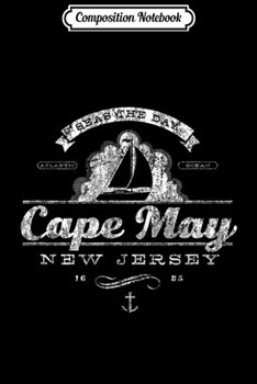Composition Notebook: Cape May NJ Sailboat Vintage Nautical Throwback  Journal/Notebook Blank Lined Ruled 6x9 100 Pages