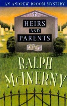 Hardcover Heirs and Parents: An Andrew Broom Mystery Book