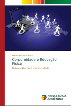 Paperback Corporeidade e Educação Física [Portuguese] Book