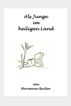 Paperback Als Junge im Heiligen Land [German] Book