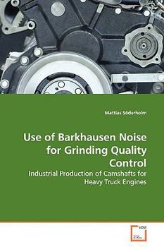 Paperback Use of Barkhausen Noise for Grinding Quality Control Book