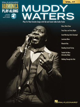 Misc. Muddy Waters: Harmonica Play-Along Volume 17 Book