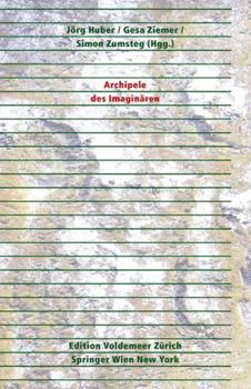 Paperback Archipele Des Imaginären [German] Book