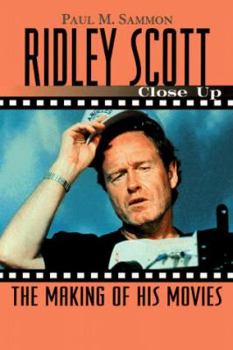 Paperback Ridley Scott: Close Up: The Making of His Movies Book