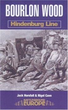 Paperback Bourlon Wood: Hindenburg Line Book