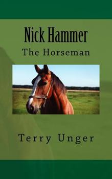 Paperback Nick Hammer: The Horseman Book