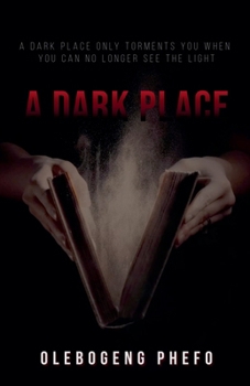 Paperback A Dark Place Book
