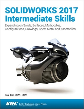 Paperback Solidworks 2017 Intermediate Skills Book