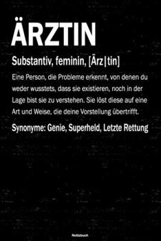 Ärztin Notizbuch: Ärztin Journal DIN A5 liniert 120 Seiten Geschenk (German Edition)