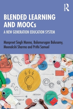 Paperback Blended Learning and MOOCs: A New Generation Education System Book