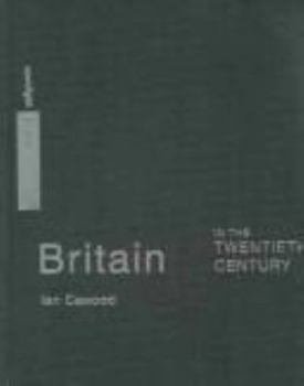 Paperback Britain in the Twentieth Century Book
