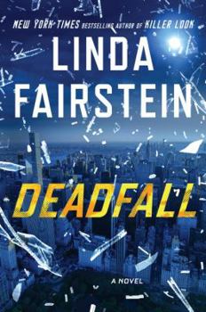 Deadfall - Book #19 of the Alexandra Cooper