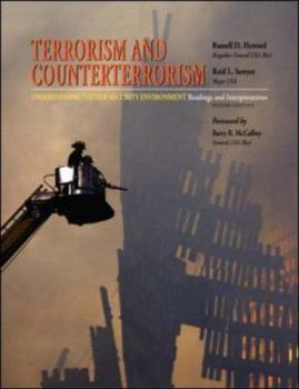 Paperback Terrorism and Counterterrorism: Understanding the New Security Environment, Readings and Interpretations Book