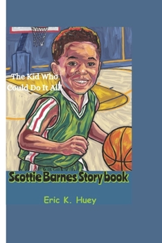 Paperback Scottie Barnes Story book: The Kid Who Could Do It All! Book