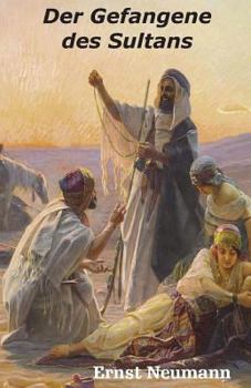 Paperback Der Gefangene des Sultans [German] Book