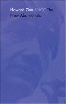 Paperback SNCC: The New Abolitionists (Radical 60s) Book
