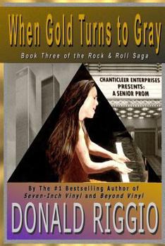 Paperback When Gold Turns to Gray Book