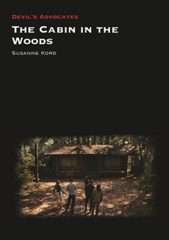 Hardcover The Cabin in the Woods Book