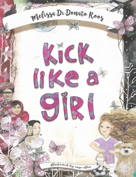 Paperback Kick Like a Girl Book