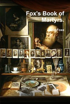 Fox's Book of Martyrs