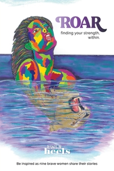 Paperback ROAR finding your strength within Book