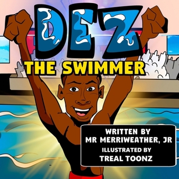 Paperback Dez the Swimmer Book