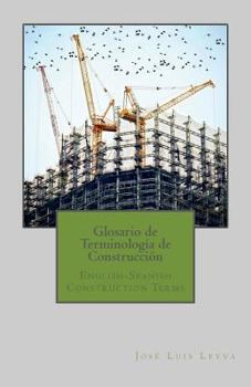 Paperback Glosario de Terminología de Construcción: English-Spanish Construction Terms Book