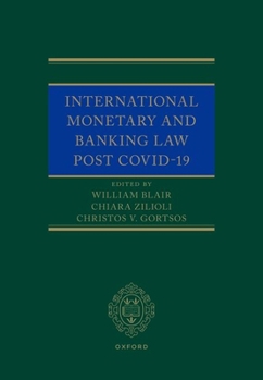 Hardcover International Monetary and Banking Law Post Covid-19 Book