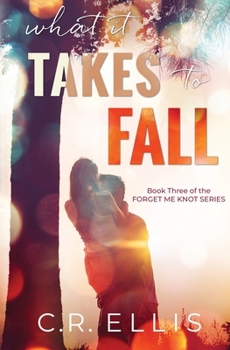 Paperback What it Takes to Fall Book