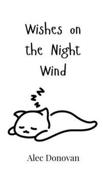 Hardcover Wishes on the Night Wind Book
