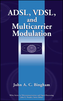 Hardcover Adsl, Vdsl, and Multicarrier Modulation Book