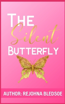 Paperback The Silent Butterfly Book