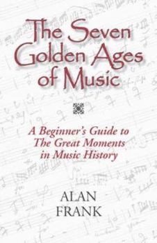 Paperback The Seven Golden Ages of Music Book