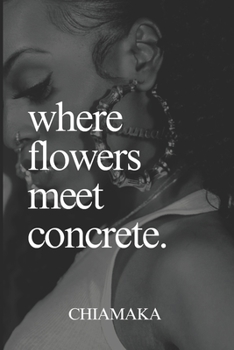 Paperback where flowers meet concrete. Book