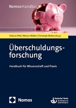 Paperback Uberschuldungsforschung: Handbuch Fur Wissenschaft Und PRAXIS [German] Book