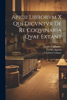 Paperback Apicii librorvm X qui dicvntvr de re coqvinaria qvae extant [Latin] Book