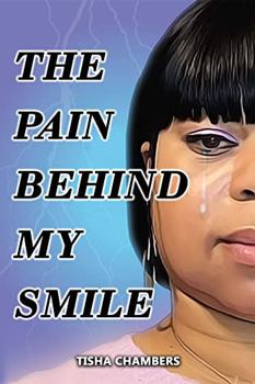 Paperback The Pain Behind My Smile Book